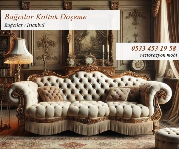 Bağcılar Koltuk Döşeme Restorasyon Mobi İstanbul